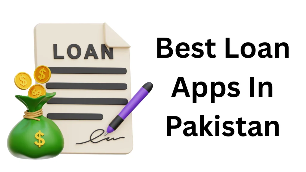 Best Loan Apps Pakistan 2025